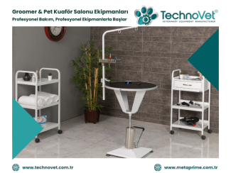 Groomer & Pet Kuaför Salonu İçin Gerekli Ekipmanlar | TechnoVet