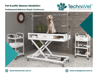 TechnoVet Pet Kuaför Masası Modelleri